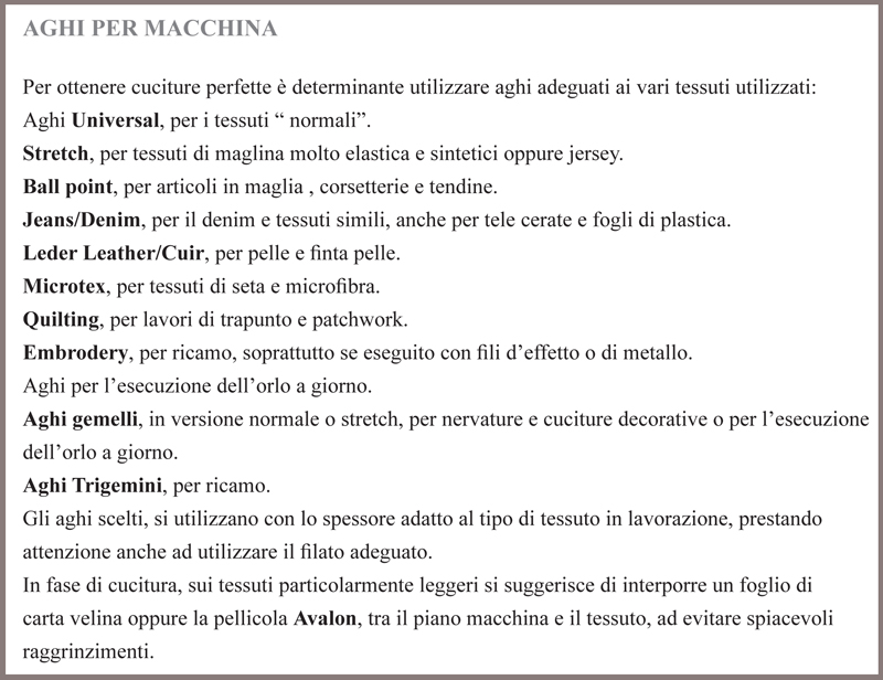 indicazioni utilizzo aghi per macchina da cucire